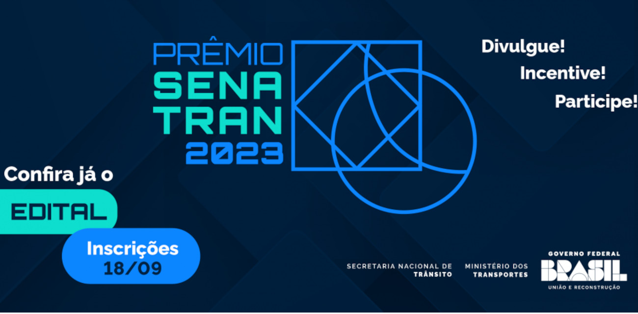 Prêmio Senatran 2023 reconhece iniciativas voltadas à segurança no trânsito